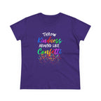 Throw Kindness Around Like Confetti Tee Women T-Shirt.