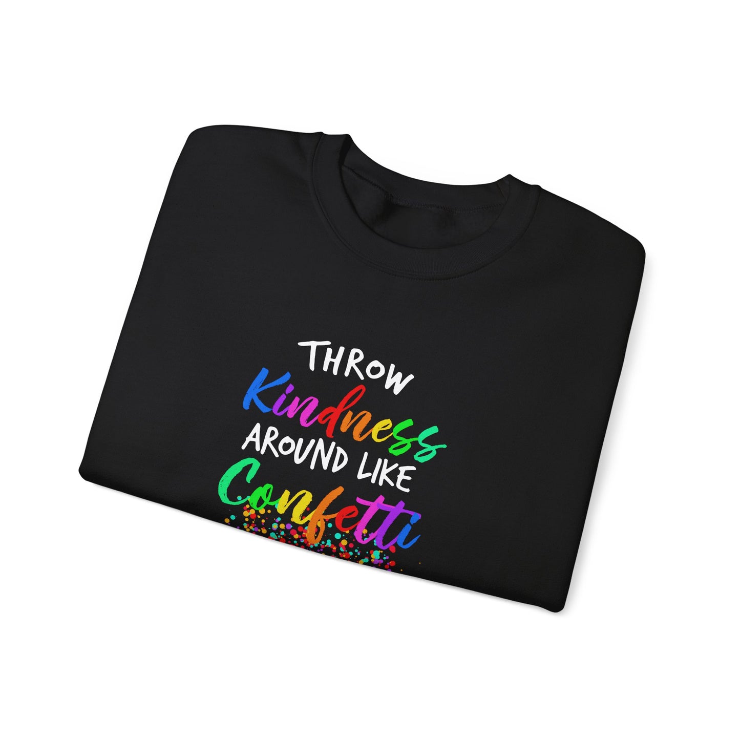 Kindness Confetti Sweatshirt