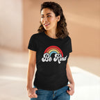 Women's Positive Message T-Shirt