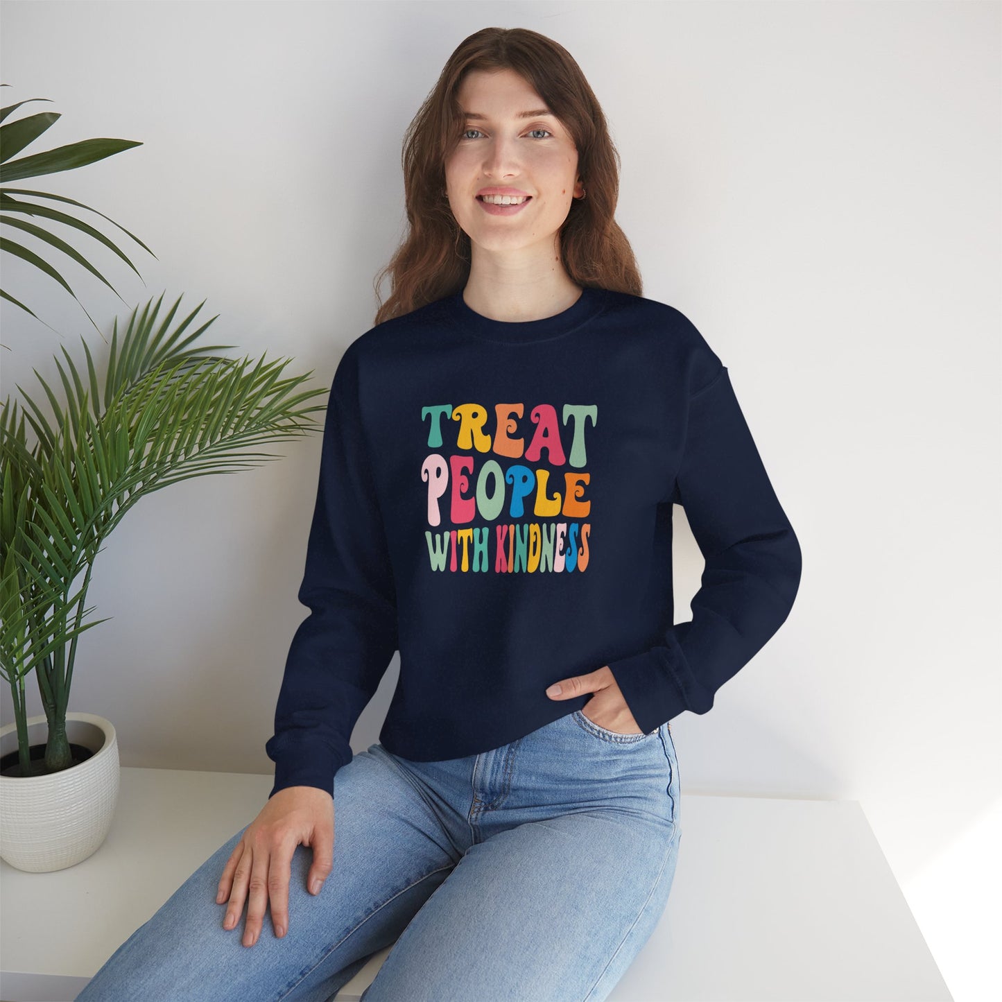 Treat People With Kindness Women Sweatshirt