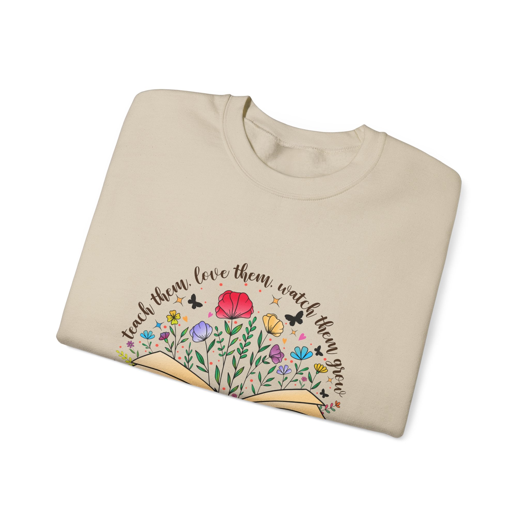 "If you love them, teach them" — Crewneck Sweatshirt