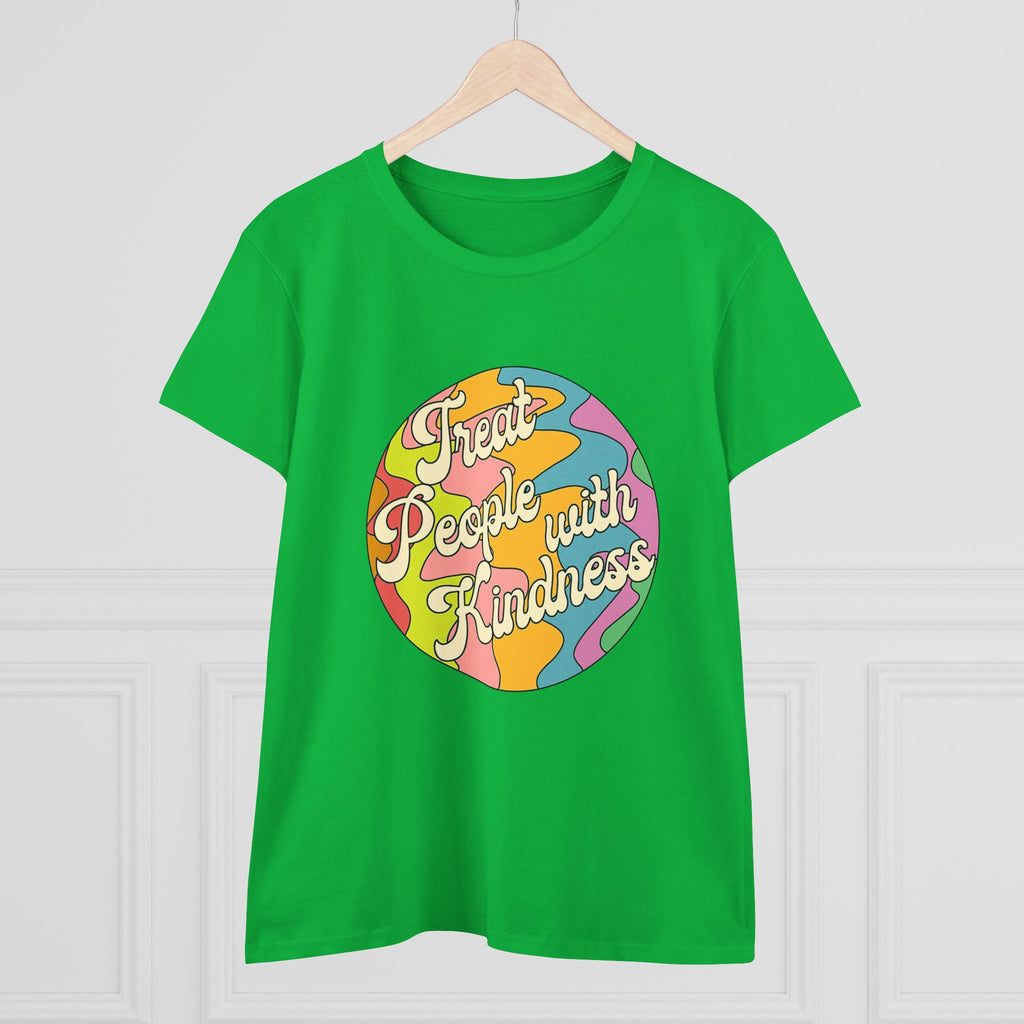 Treat People With Kindness Women T-Shirt