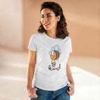Kind Bee Women T-Shirt.