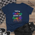 Throw Kindness Around Like Confetti Tee Women T-Shirt.