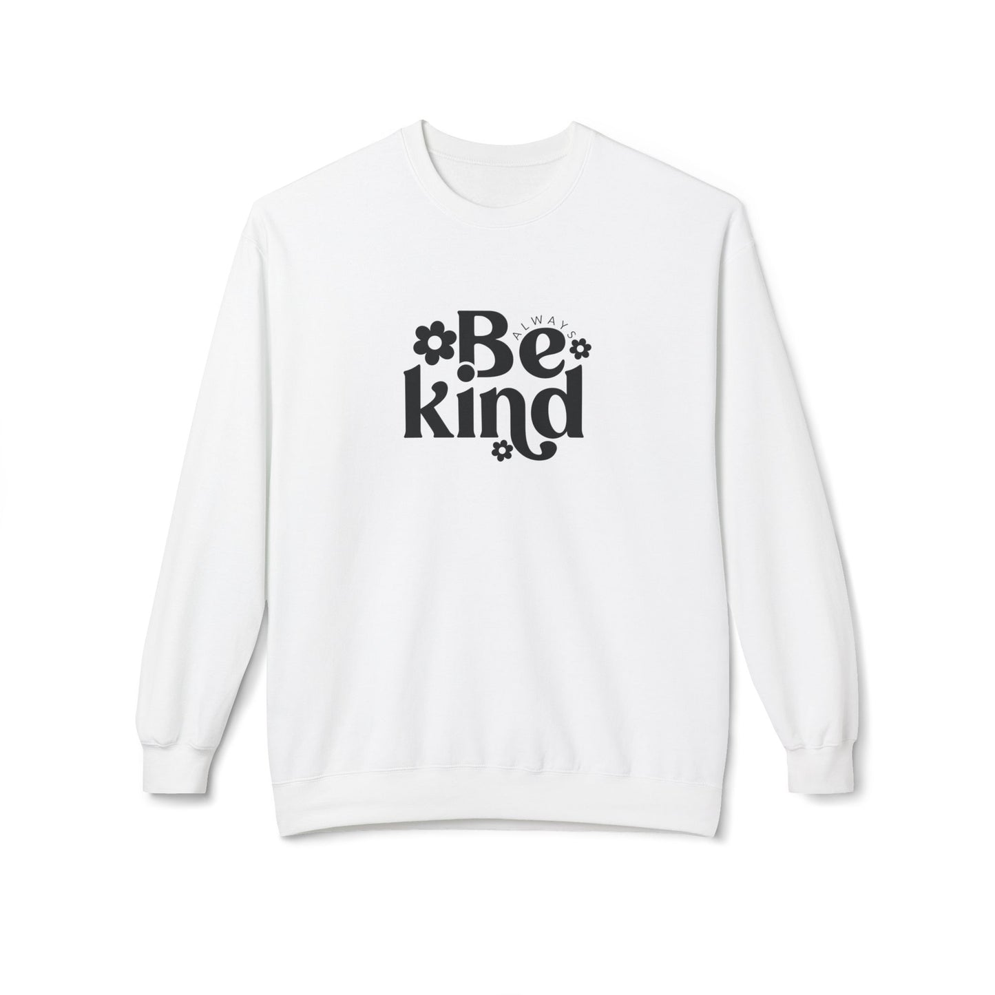 Be Kind Floral Crewneck Unisex Sweatshirt