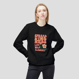 Spread Kindness Sweatshirt – Soft & Inspiring