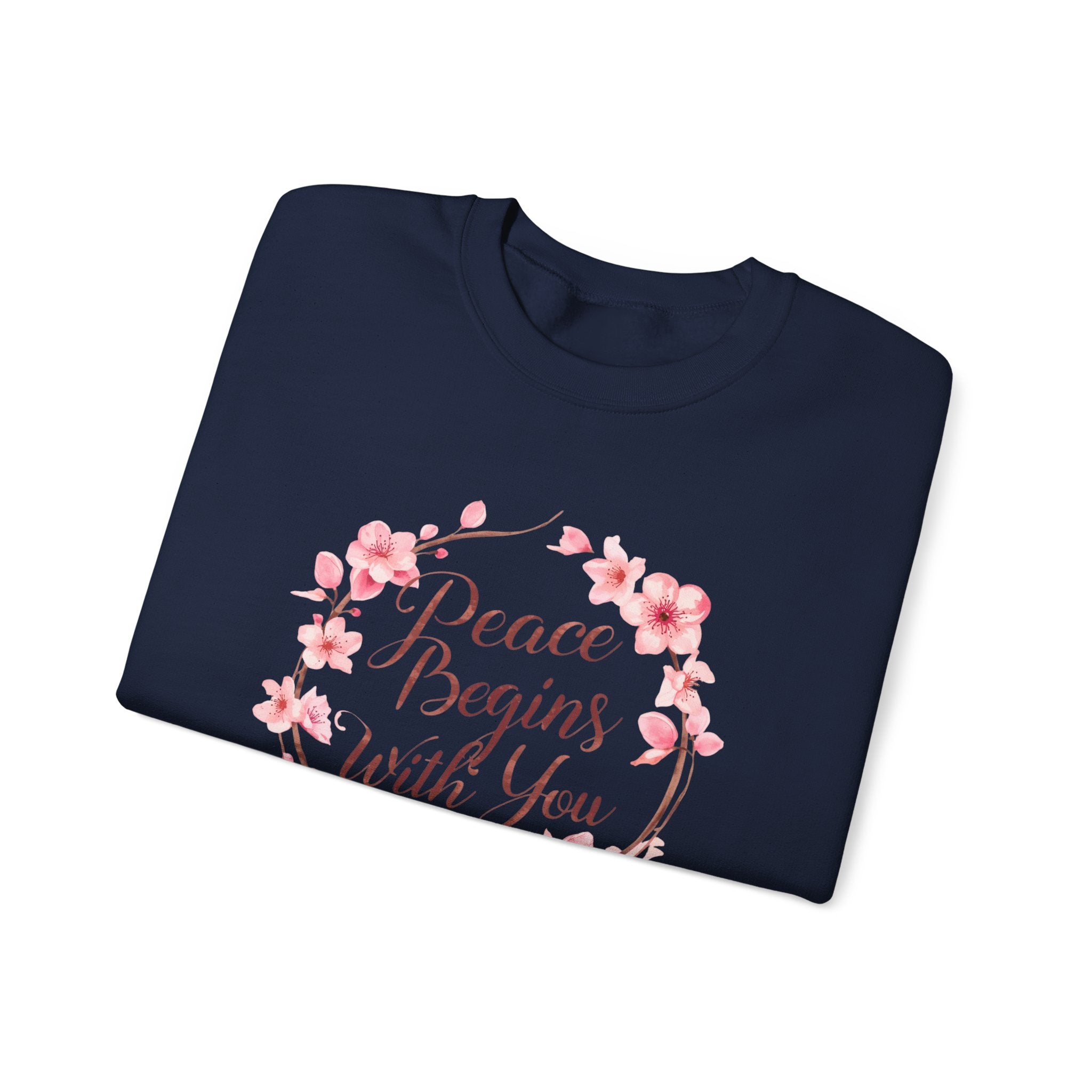 Peace Begins With You- Women Sweatshirt .