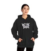 Be The Good Hoodie