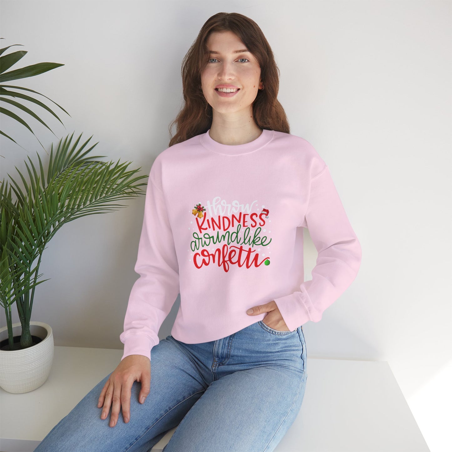 Kindness Around Like Confetti Women Sweatshirt – Cute Inspirational Crewneck