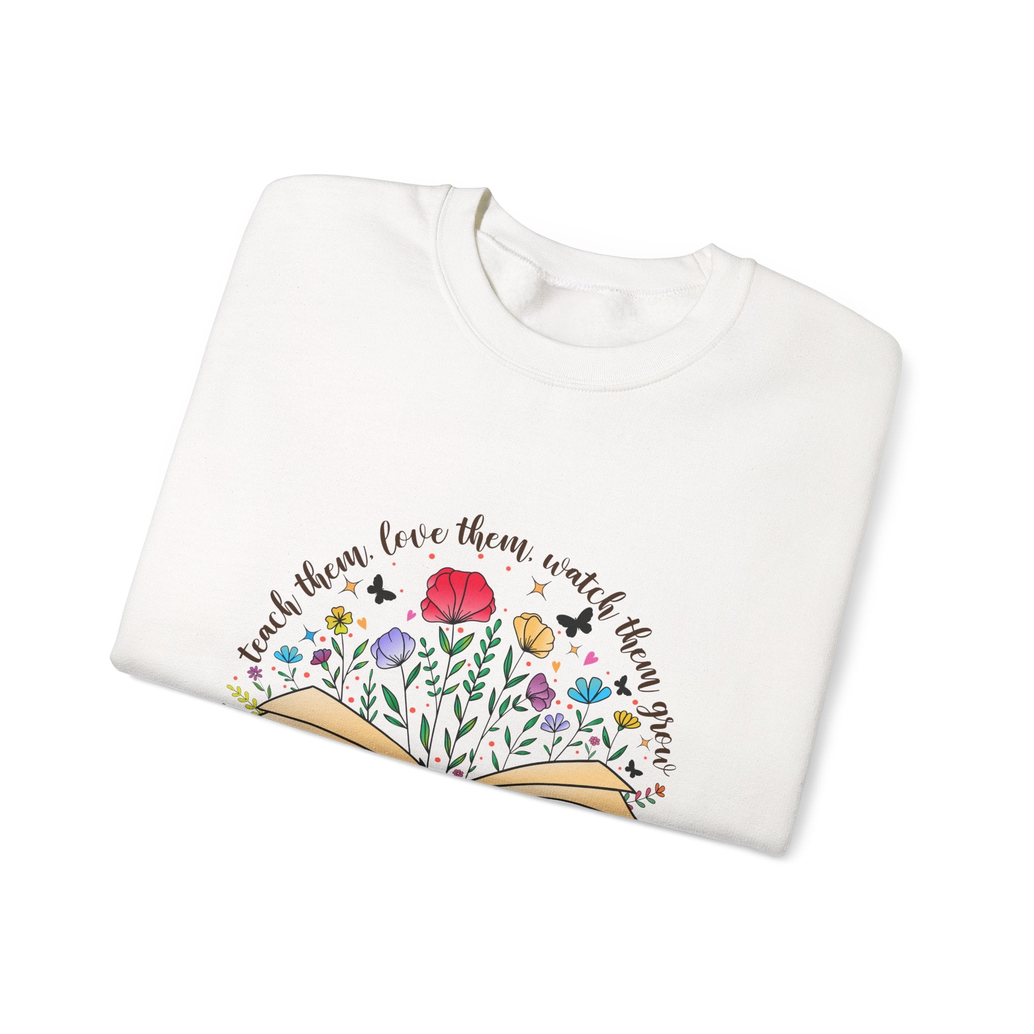 "If you love them, teach them" — Crewneck Sweatshirt