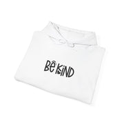 Be Kind Unisex Hoodie Hoodie