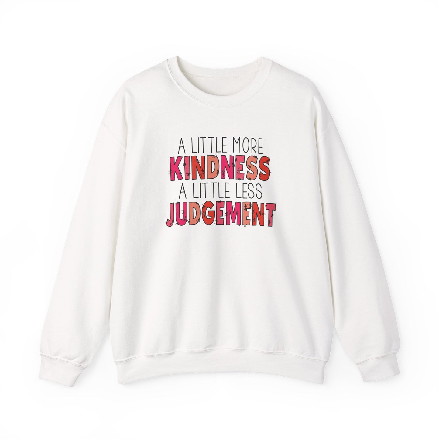 Kindness Over Judgment Crewneck Sweatshirt