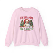 I'm Dreaming Of A White Christmas Sweatshirt