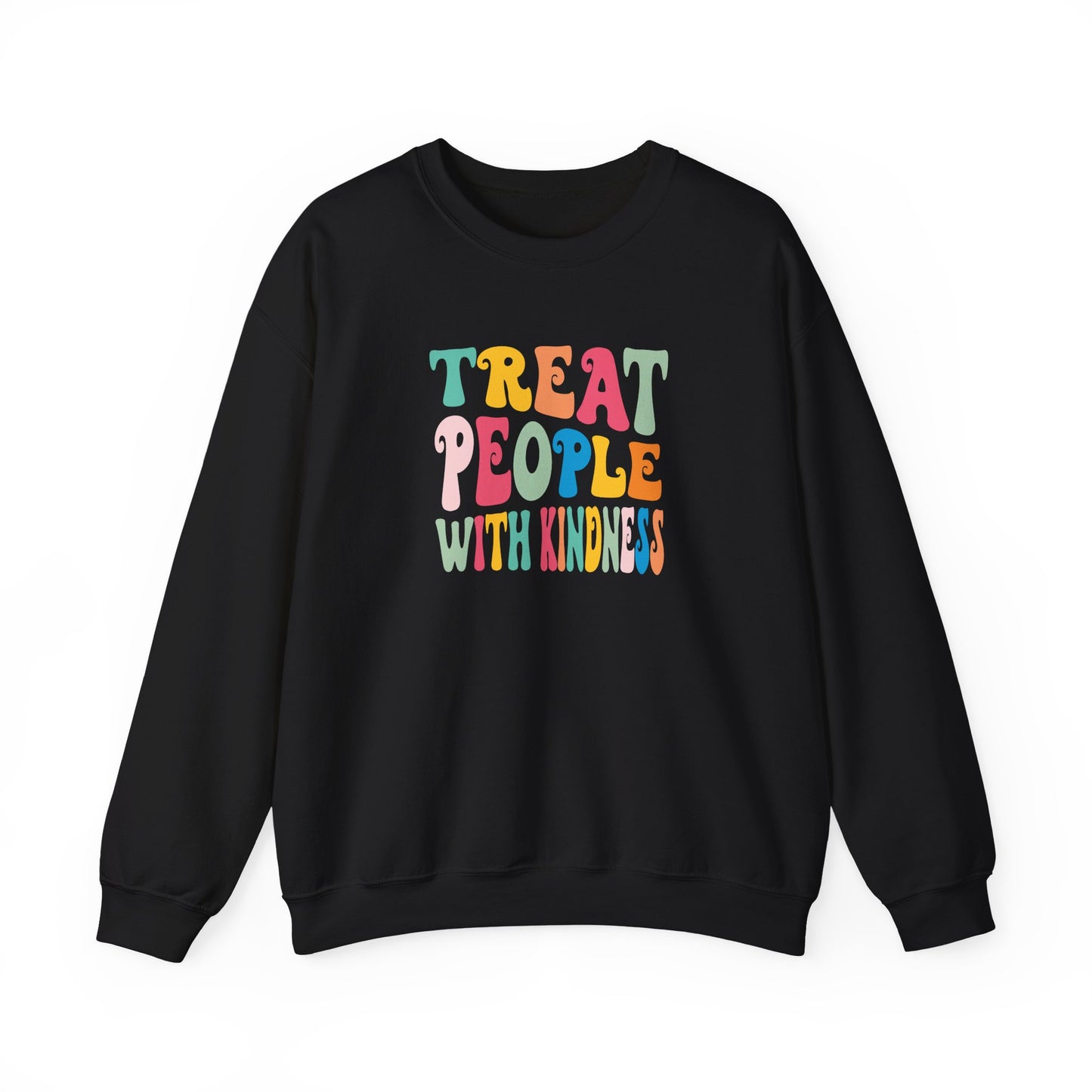 Treat People With Kindness Women Sweatshirt