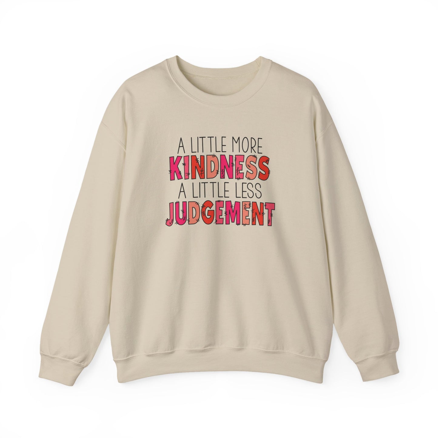 Kindness Over Judgment Crewneck Sweatshirt