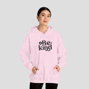 Be Kind Unisex Hoodie Hoodie