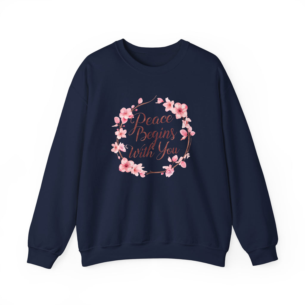 Peace Begins With You- Women Sweatshirt .