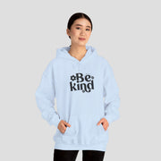Be Kind Unisex Hoodie Hoodie