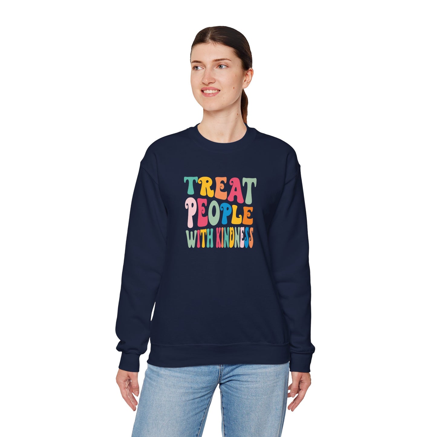 Treat People With Kindness Women Sweatshirt