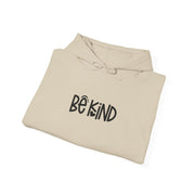 Be Kind Unisex Hoodie Hoodie