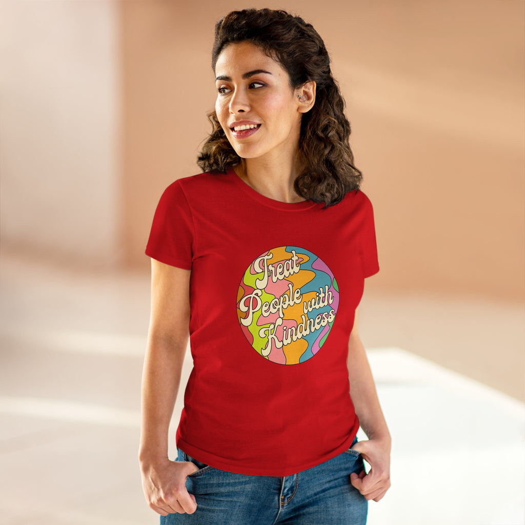Treat People With Kindness Women T-Shirt