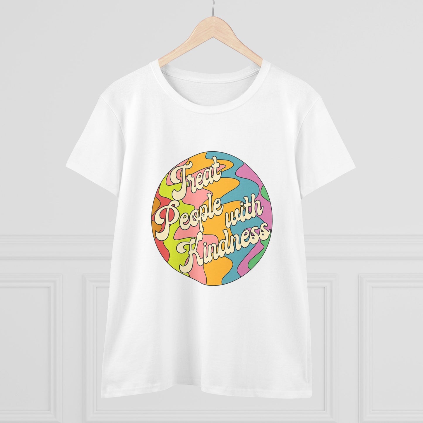 Treat People With Kindness Women T-Shirt