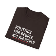 Unisex Empowerment T-Shirt - Politics for People, Not for Power, Activist Shirt, Gift for Change Makers, Statement Tee, Causal Wear, [...]