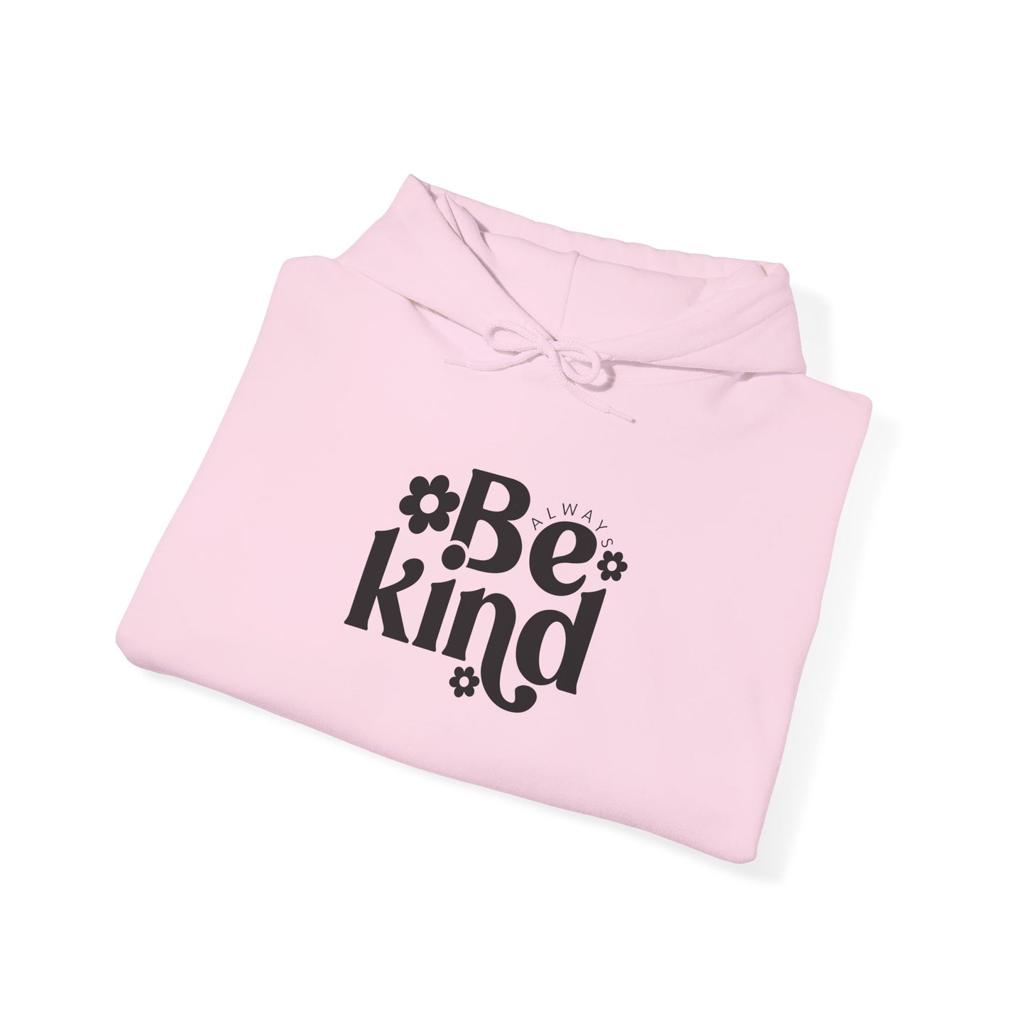 Be Kind Unisex Hoodie Hoodie