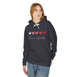 Tomorrow will be better Women Lightweight Heart Print Hoodie