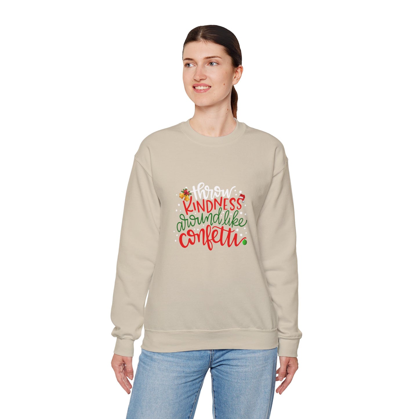 Kindness Around Like Confetti Women Sweatshirt – Cute Inspirational Crewneck