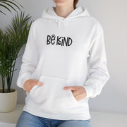Be Kind Unisex Hoodie Hoodie